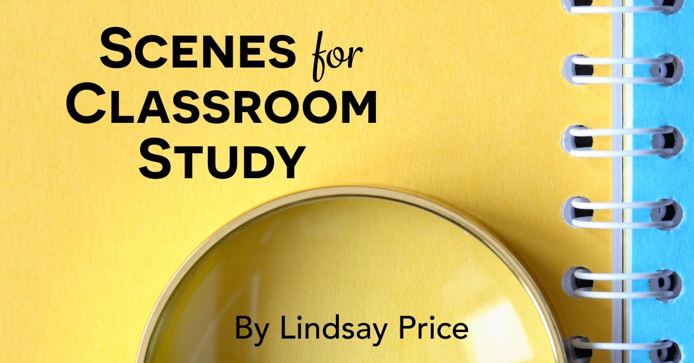 Scenes for Classroom Study: Help your students take their work to the next level