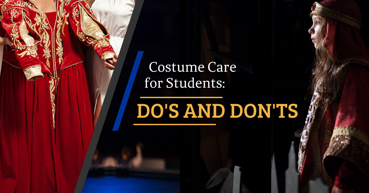 Costume Care: Dos and Don’ts