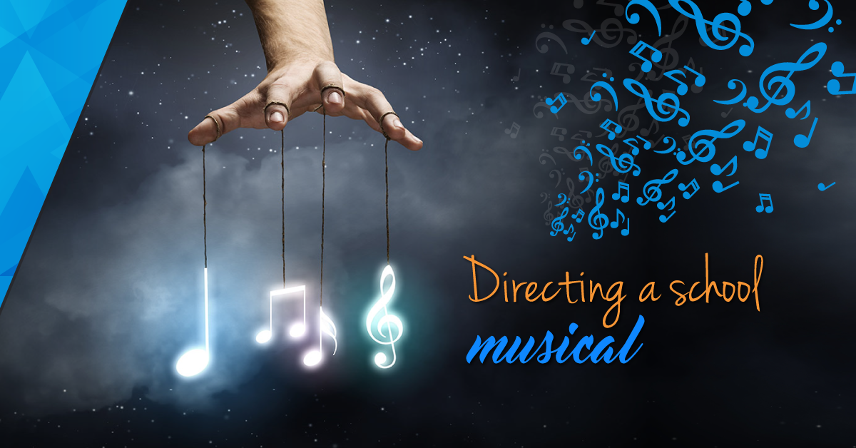 Directing the School Musical &#8211; 5 Tips for Success