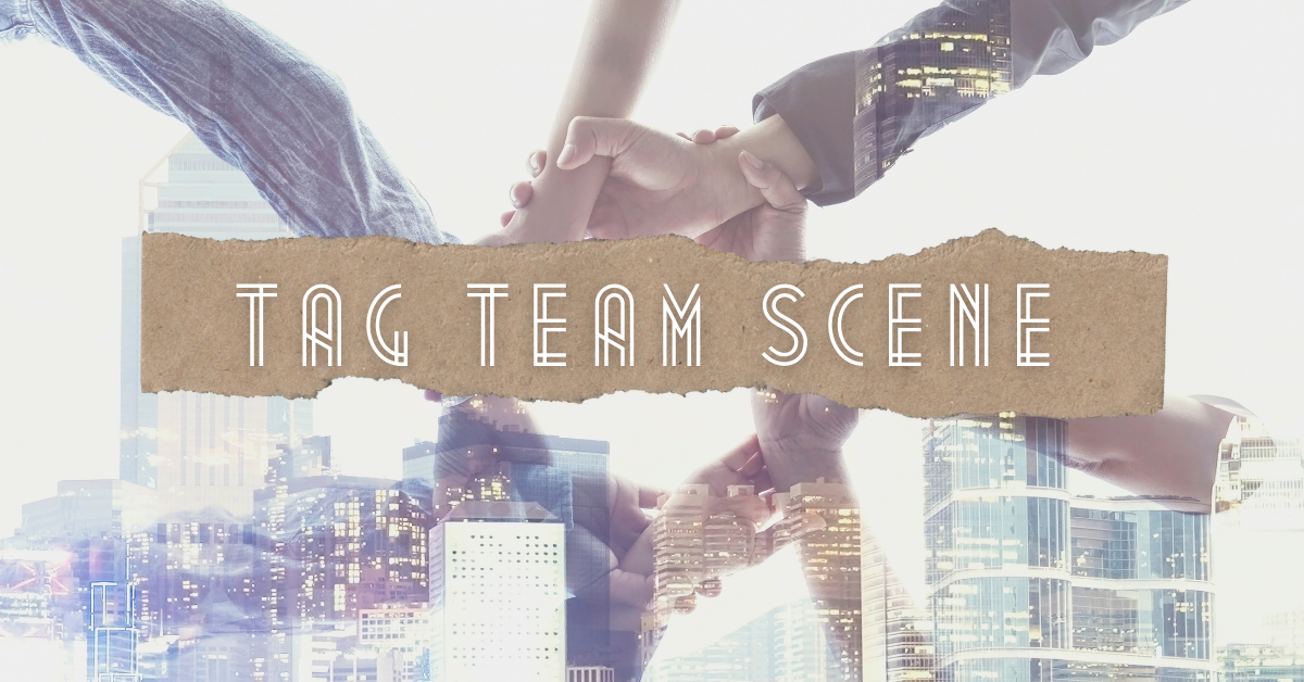 Tag Team Scene