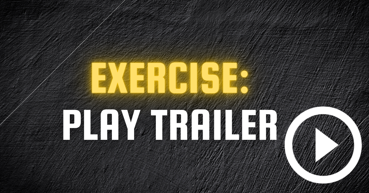 Exercise: Play Trailer
