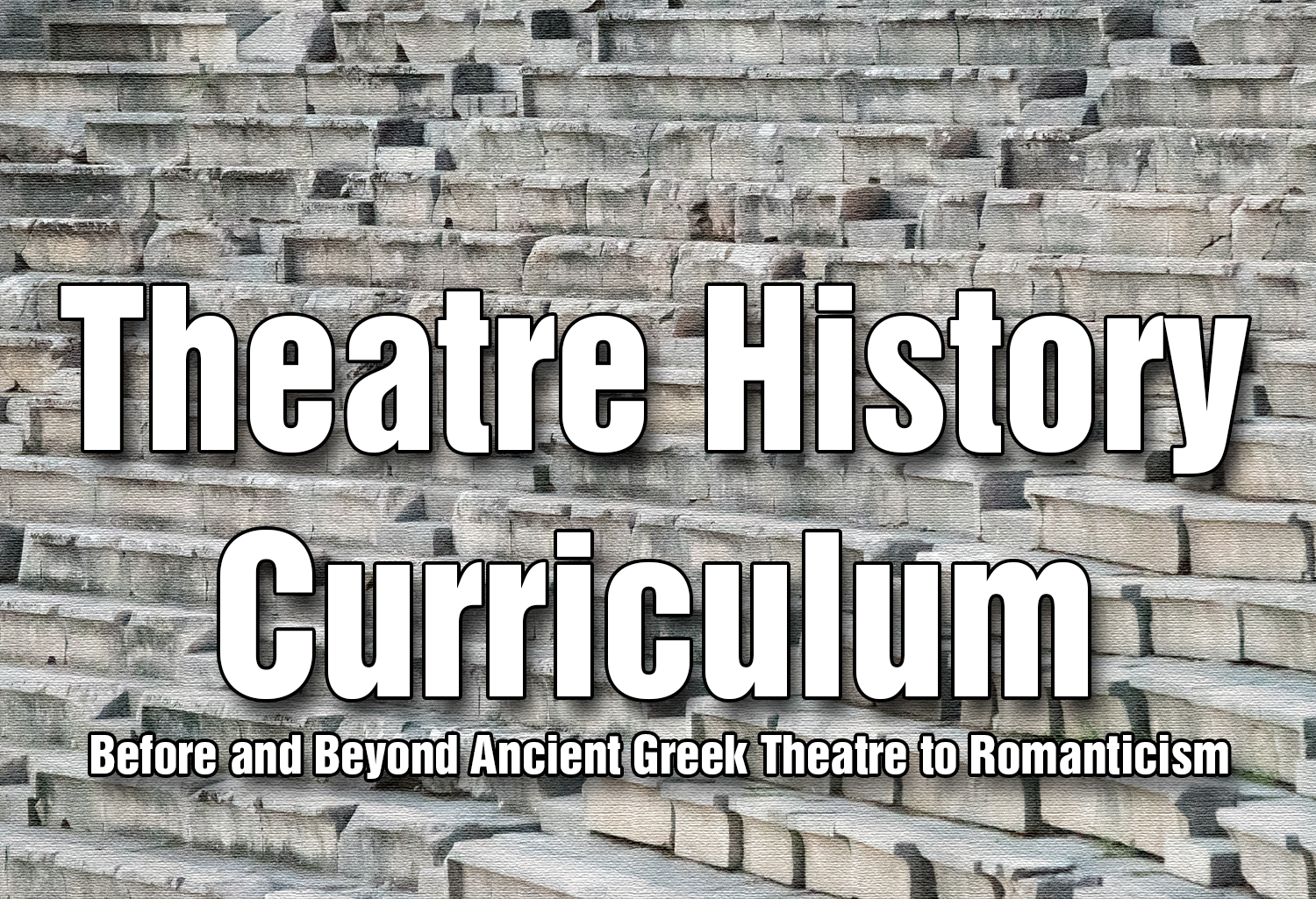 Theatre History