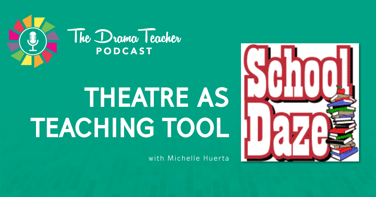 Theatre as a Teaching Tool