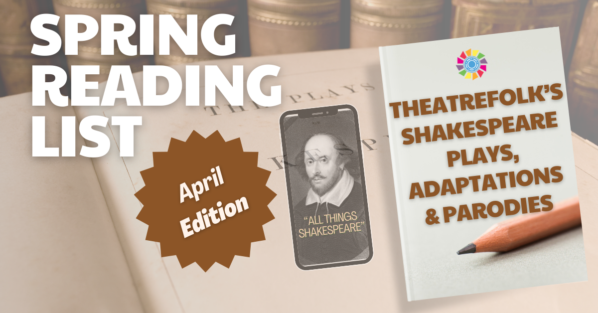 April Reading List: All Things Shakespeare