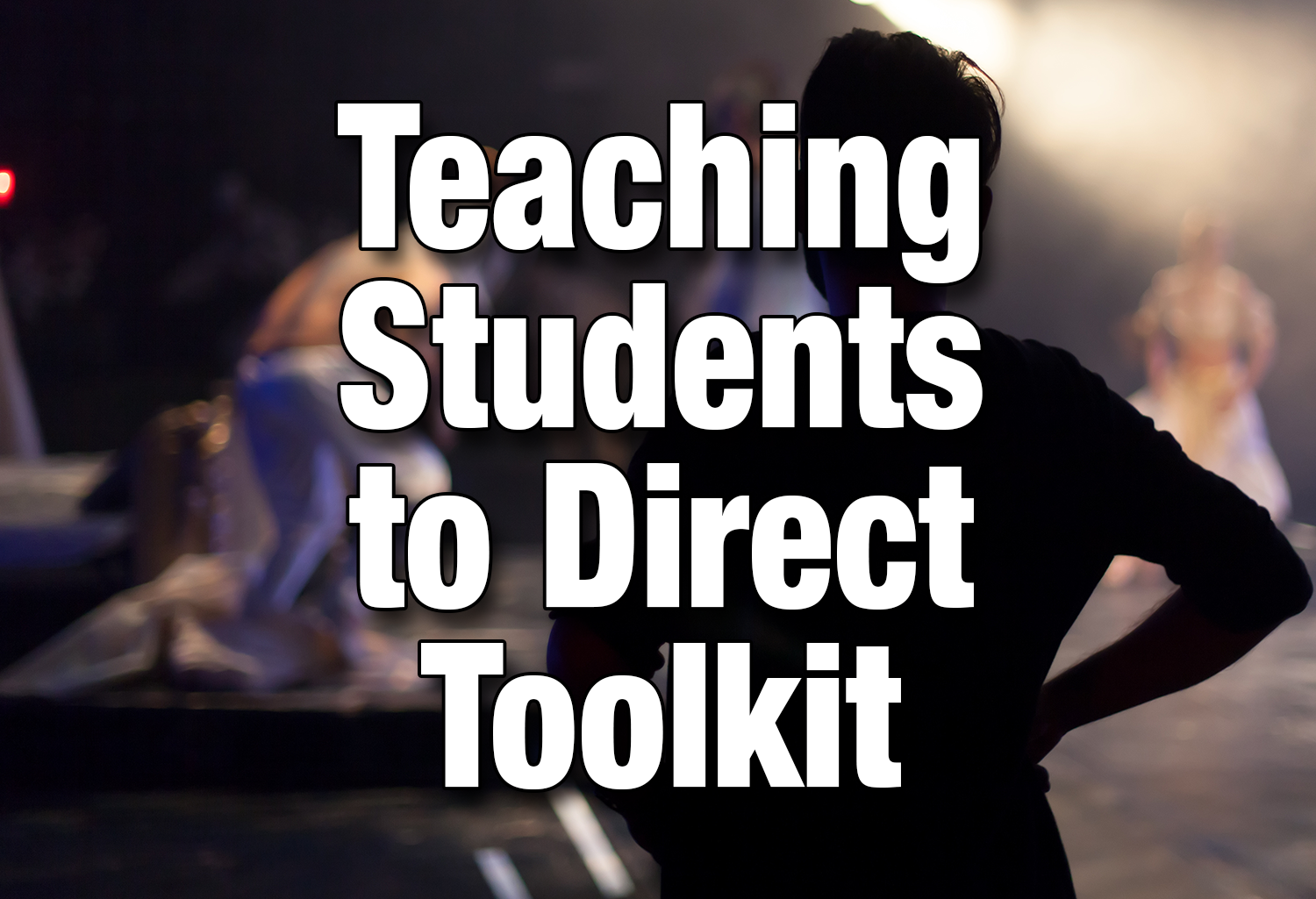 Teaching Students to Direct Toolkit