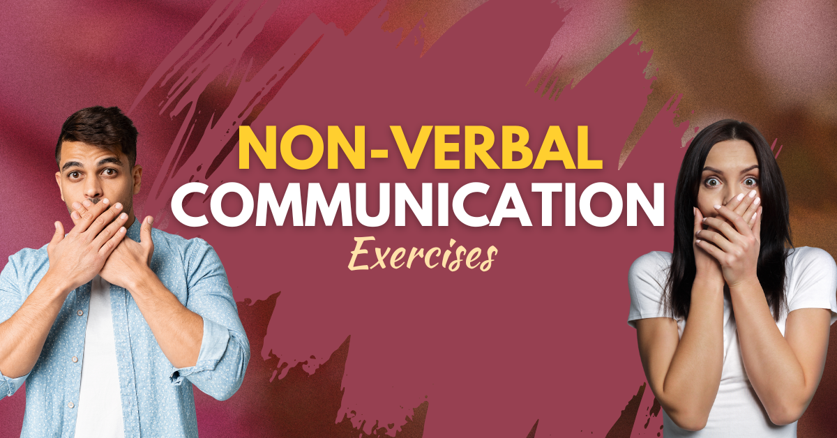 Nonverbal Communication Exercises for the Drama Class