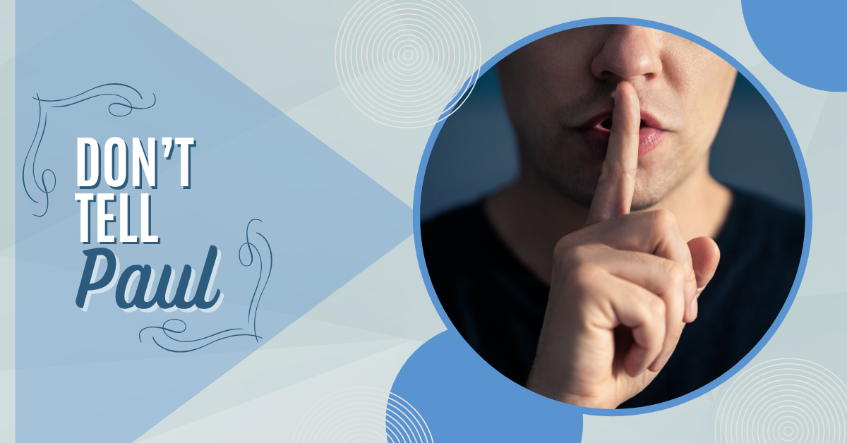 Don't Tell Paul: Secret Code Exercise