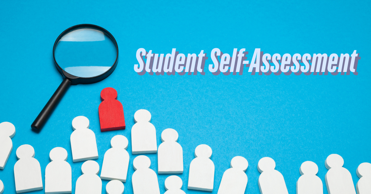 Student Self Assessment