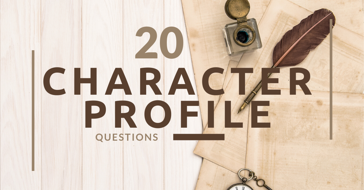 20 Character Profile Questions