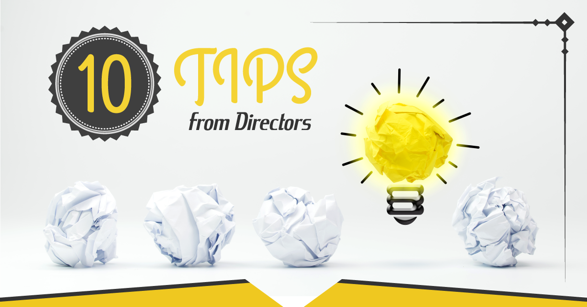 10 Tips from Do-It-All Directors