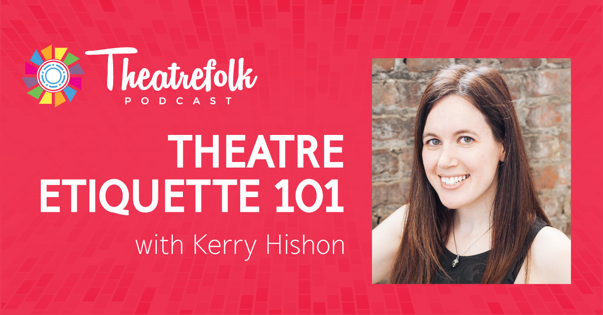Theatre Etiquette 101
