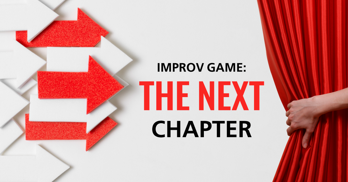 Improv Game: The Next Chapter