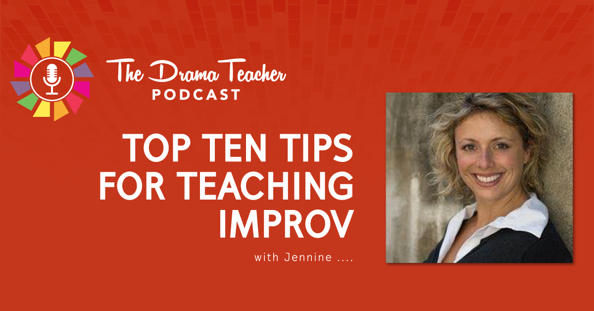 Top Ten Tips For Teaching Improv