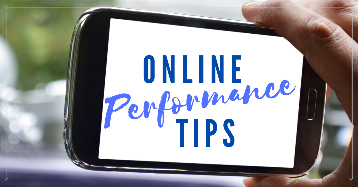 Online Performance Tips