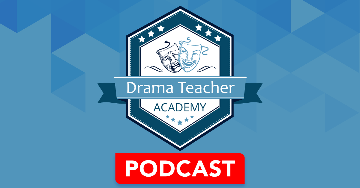 The Drama Teacher Academy
