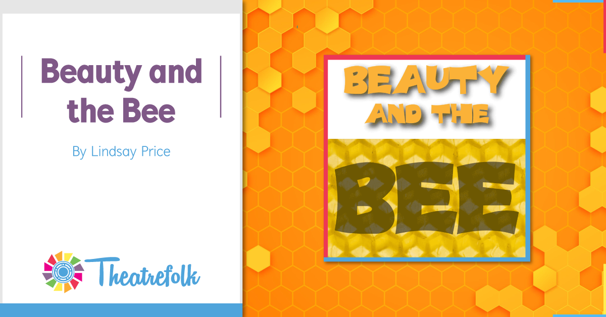 Theatrefolk Featured Play - Beauty and the Bee