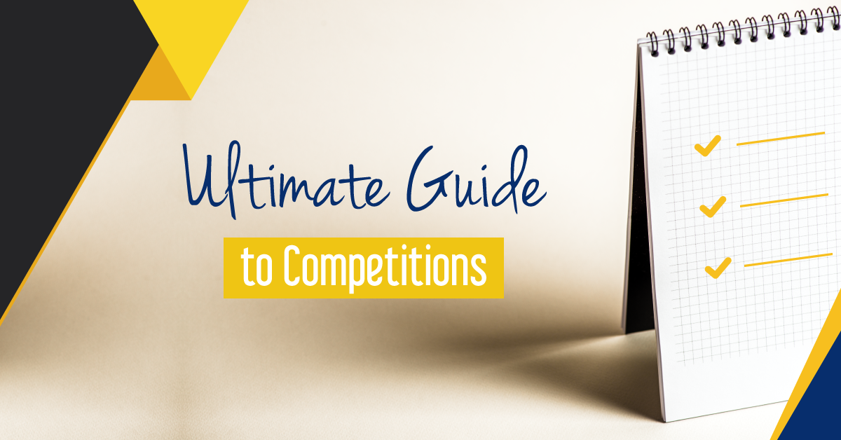Ultimate Guide to Competitions