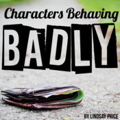 Characters Behaving Badly by Lindsay Price Play Script