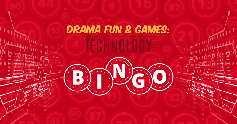 Drama Fun & Games: Technology Bingo