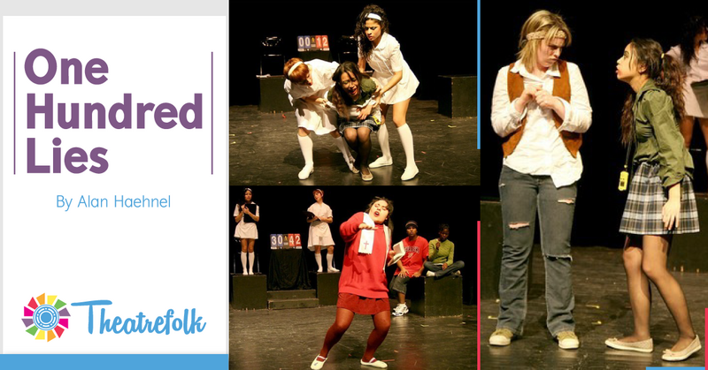 Theatrefolk Featured Play – One Hundred Lies by Alan Haehnel