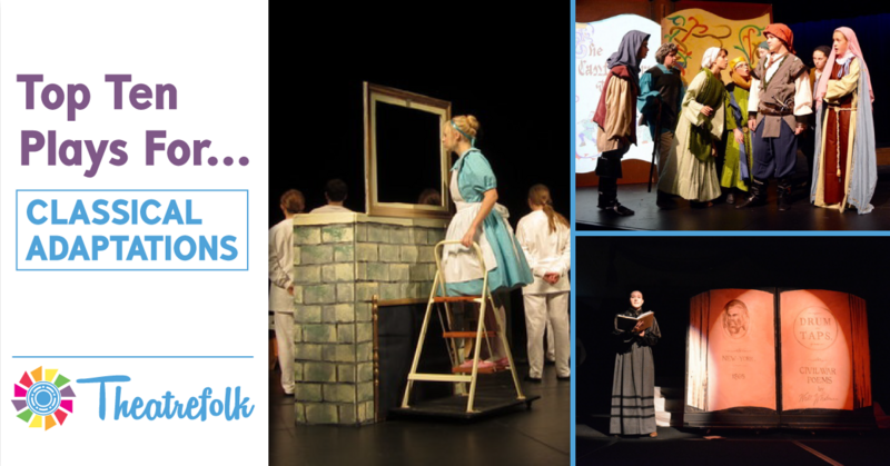 Theatrefolk’s Top 10: Classical Adaptations