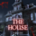 The House - Competition Length Version