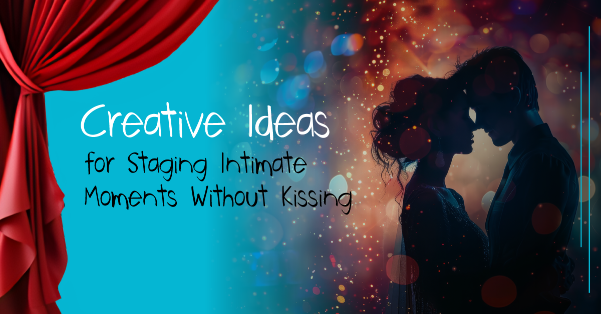 Creative Ideas for Staging Intimate Moments Without Kissing