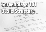 Screenplays 101: Basic Structure Unit