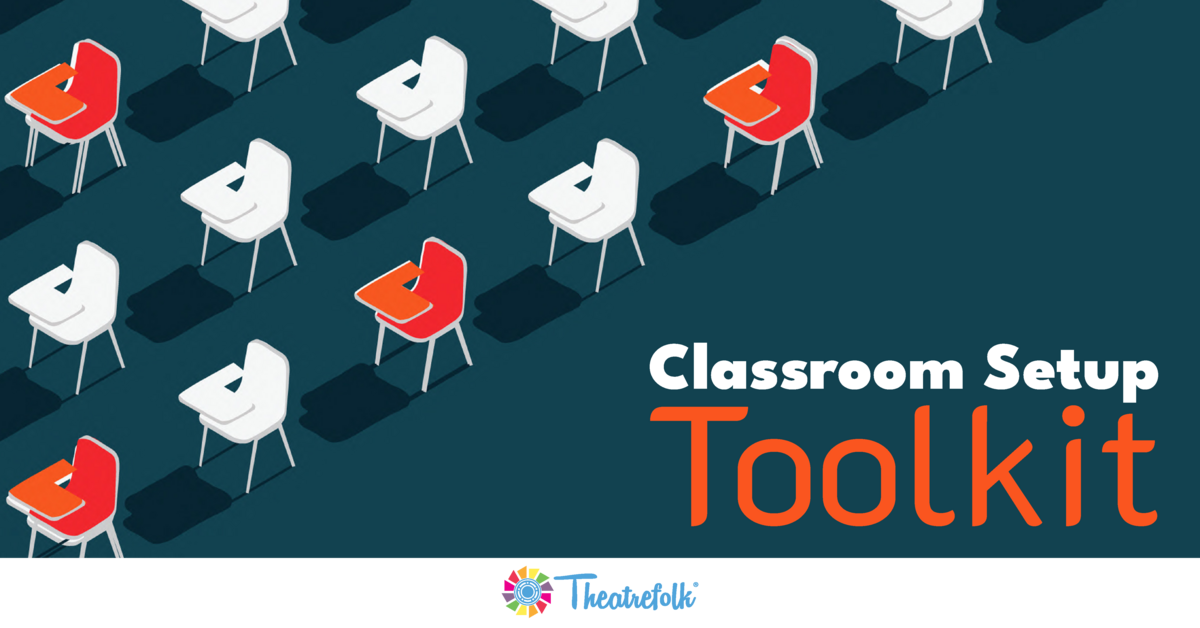The Classroom Set-up Toolkit