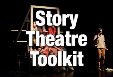 Story Theatre Toolkit