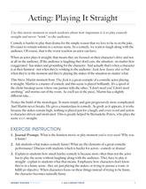 Acting: Playing it Straight