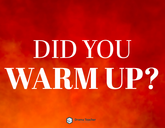 Poster: Did you Warm up?