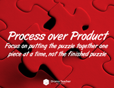 Posters: Process over Product