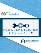 New Drama Teacher Toolkit