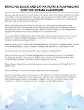 Bringing Black and Latinx Plays & Playwrights into the Drama Classroom