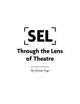 SEL Through the Lens of Theatre