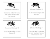Rehearsal Challenge Cards