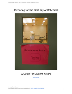 Preparing for the First Day of Rehearsal - A Guide for Student Actors