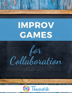 Improv Games for Collaboration