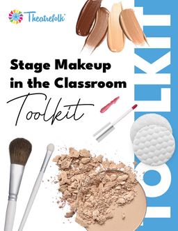 Stage Make-up in the Classroom Toolkit