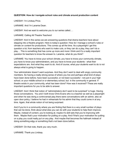 How do I Navigate School Rules and Climate Around Production Content - Transcript