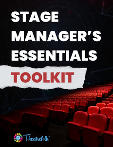 Stage Manager's Essentials Toolkit