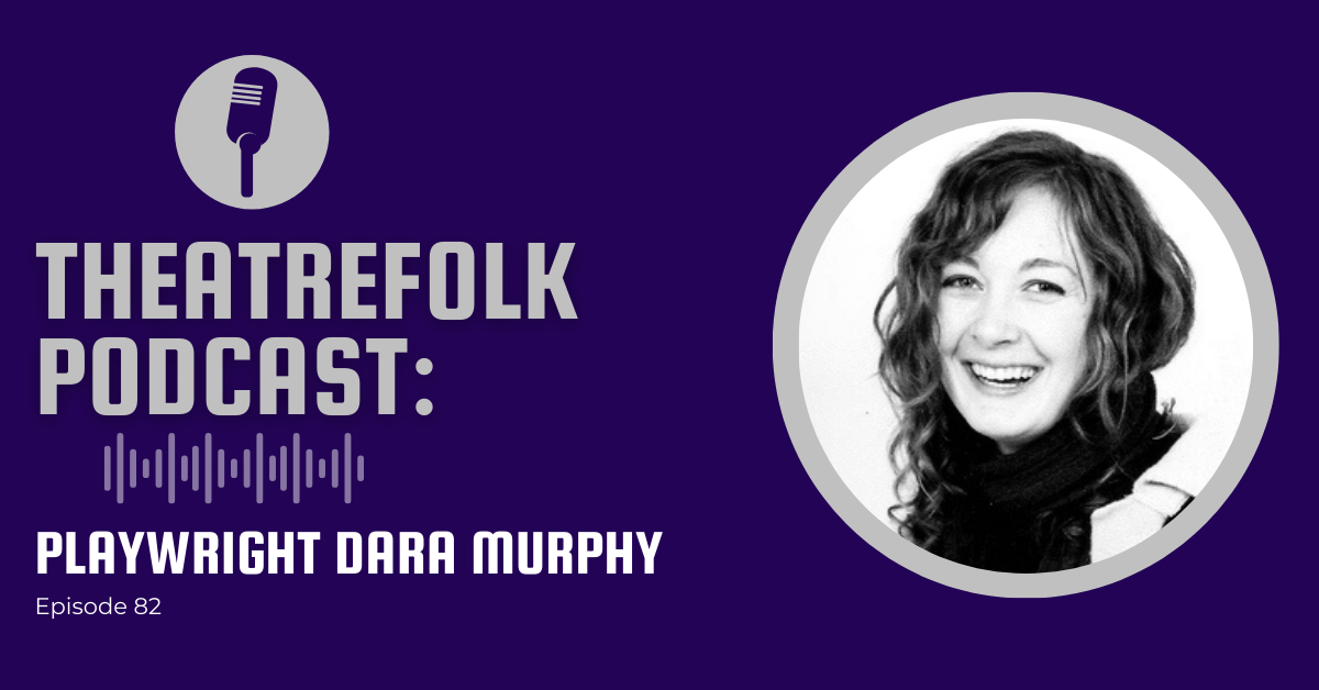 Playwright Dara Murphy
