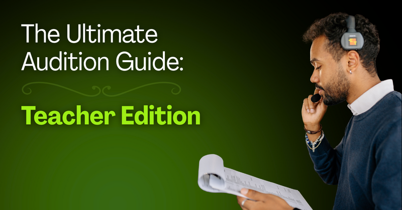 The Ultimate Audition Guide: Teacher Edition