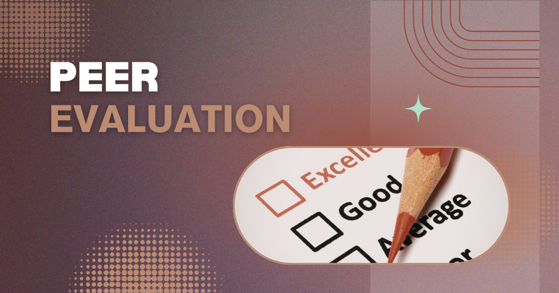 Peer Evaluation (or “No, you can’t say Jimmy sucks.”)