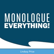The Monologue Everything Program Lindsay Price Play Script