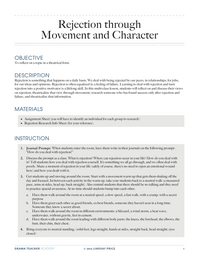 Rejection through Movement and Character