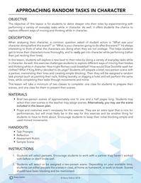 Approaching Random Tasks in Character