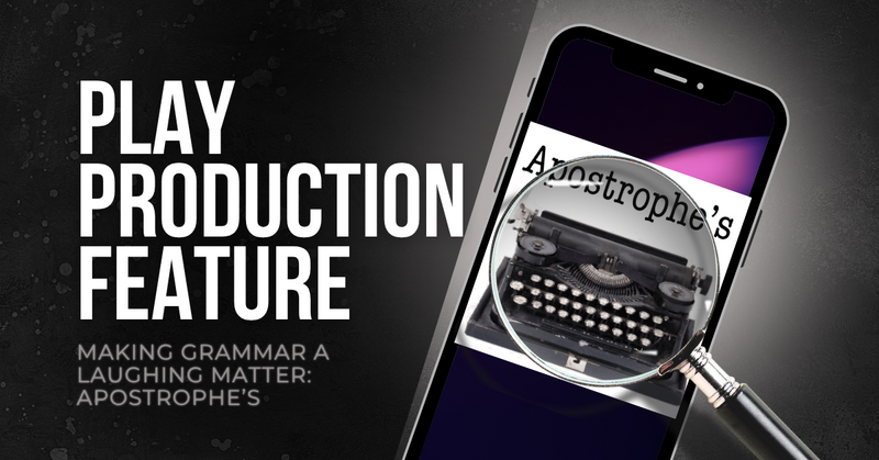 Making Grammar a Laughing Matter: Apostrophe’s