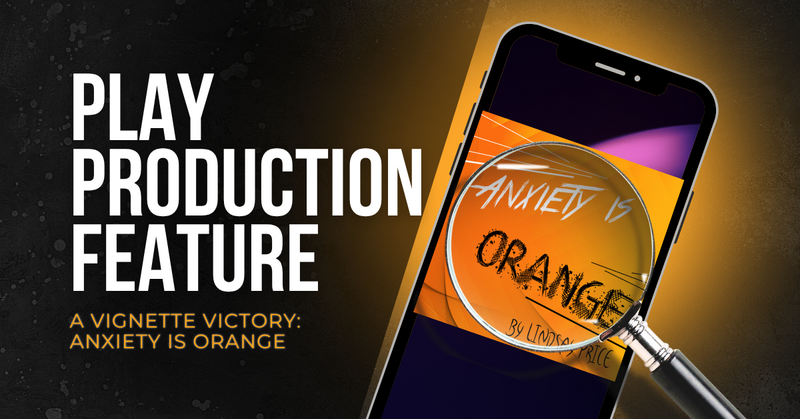 A Vignette Victory: Anxiety is Orange